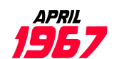 April 1967